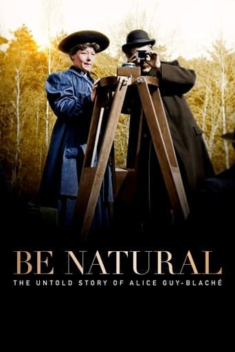 Be Natural: The Untold Story of Alice Guy-BlachΓ©