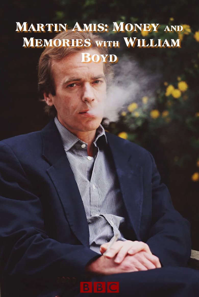 Martin Amis: Money and Memories — Rated on Seriez, track your watch history at seriez.app