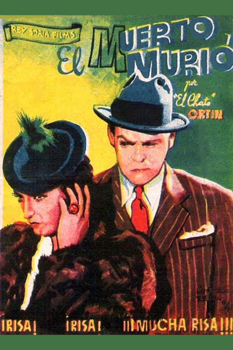El muerto murió — Rated on Seriez, track your watch history at seriez.app