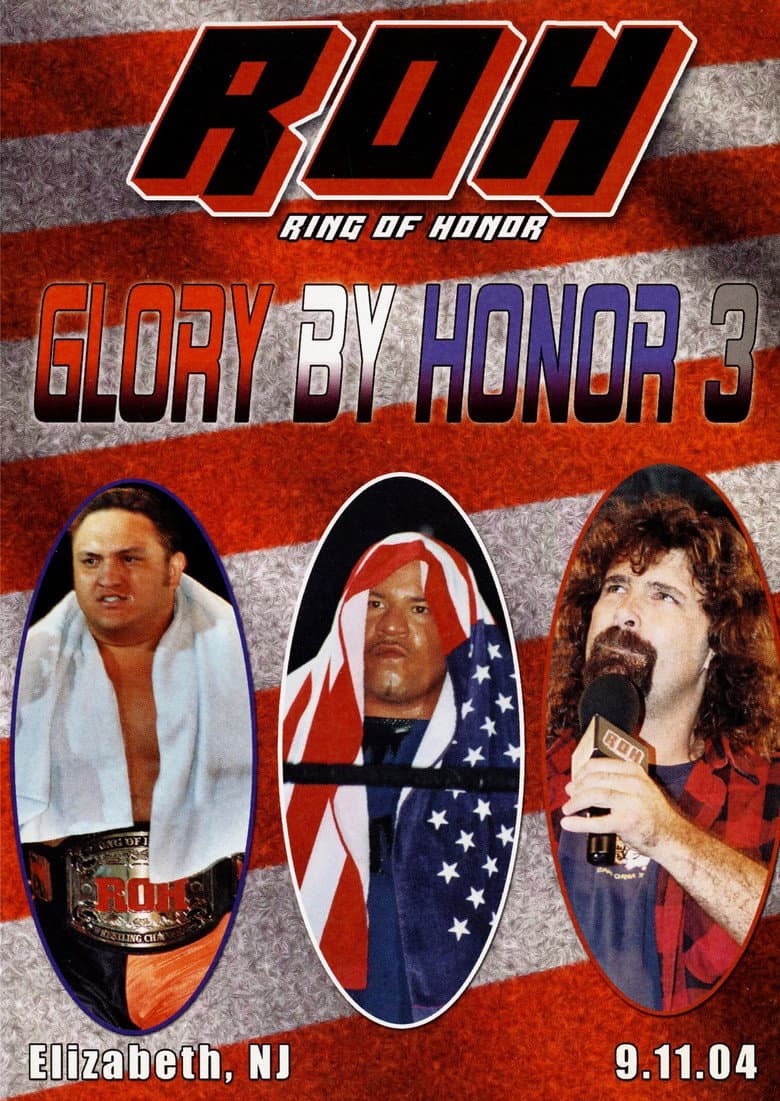 ROH: Glory By Honor III — Rated on Seriez, track your watch history at seriez.app