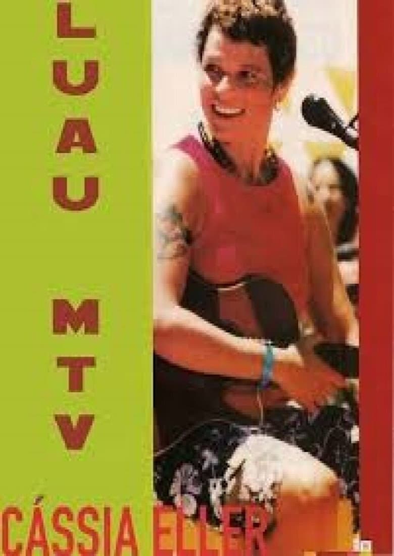 Luau MTV - Cássia Eller — Rated on Seriez, track your watch history at seriez.app