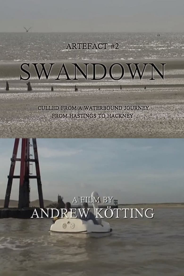 Artefact #2: Swandown – Culled from a Waterbound Journey from Hastings to Hackney — Rated on Seriez, track your watch history at seriez.app