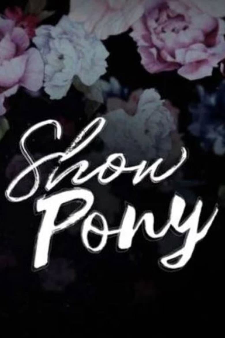 Show Pony — Rated on Seriez, track your watch history at seriez.app