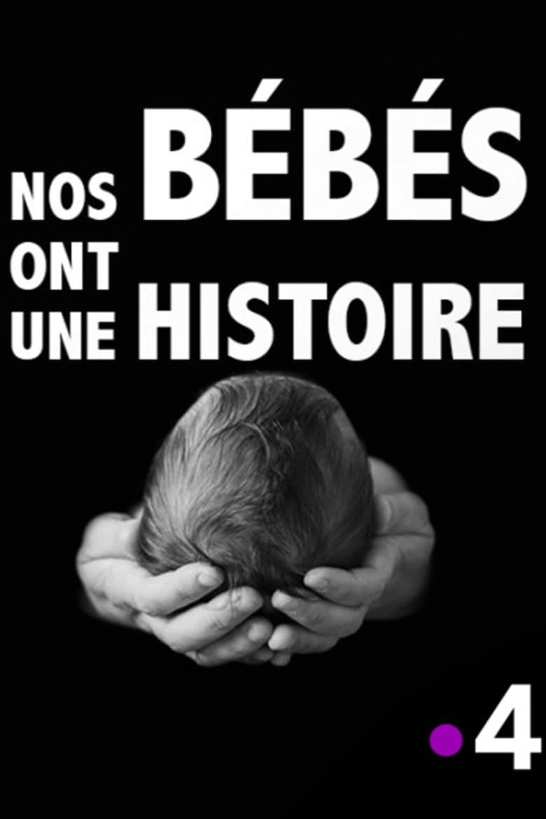 Nos bébés ont une histoire — Rated on Seriez, track your watch history at seriez.app