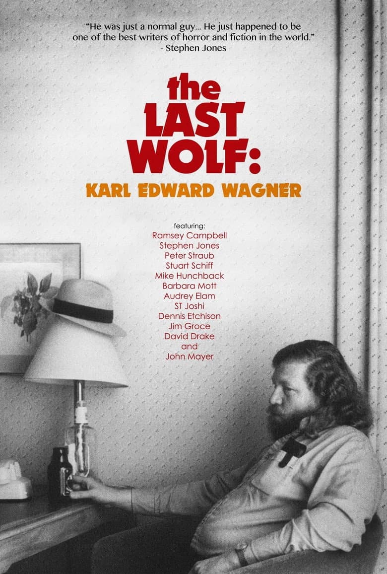 The Last Wolf: Karl Edward Wagner — Rated on Seriez, track your watch history at seriez.app