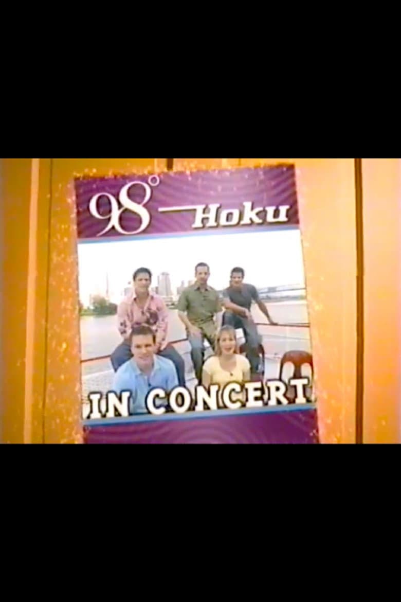 98 Degrees and Hoku in Concert — Rated on Seriez, track your watch history at seriez.app