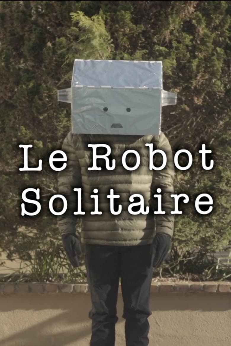Le Robot Solitaire — Rated on Seriez, track your watch history at seriez.app