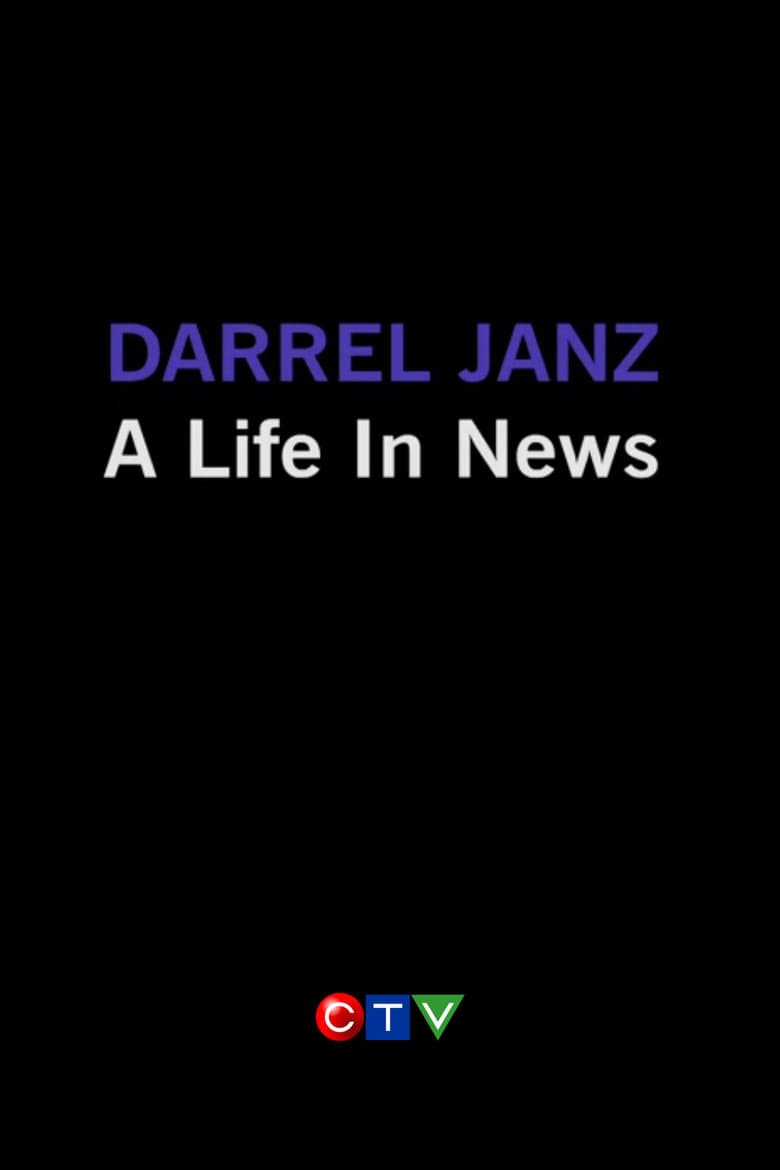 Darrel Janz: A Life in the News — Rated on Seriez, track your watch history at seriez.app