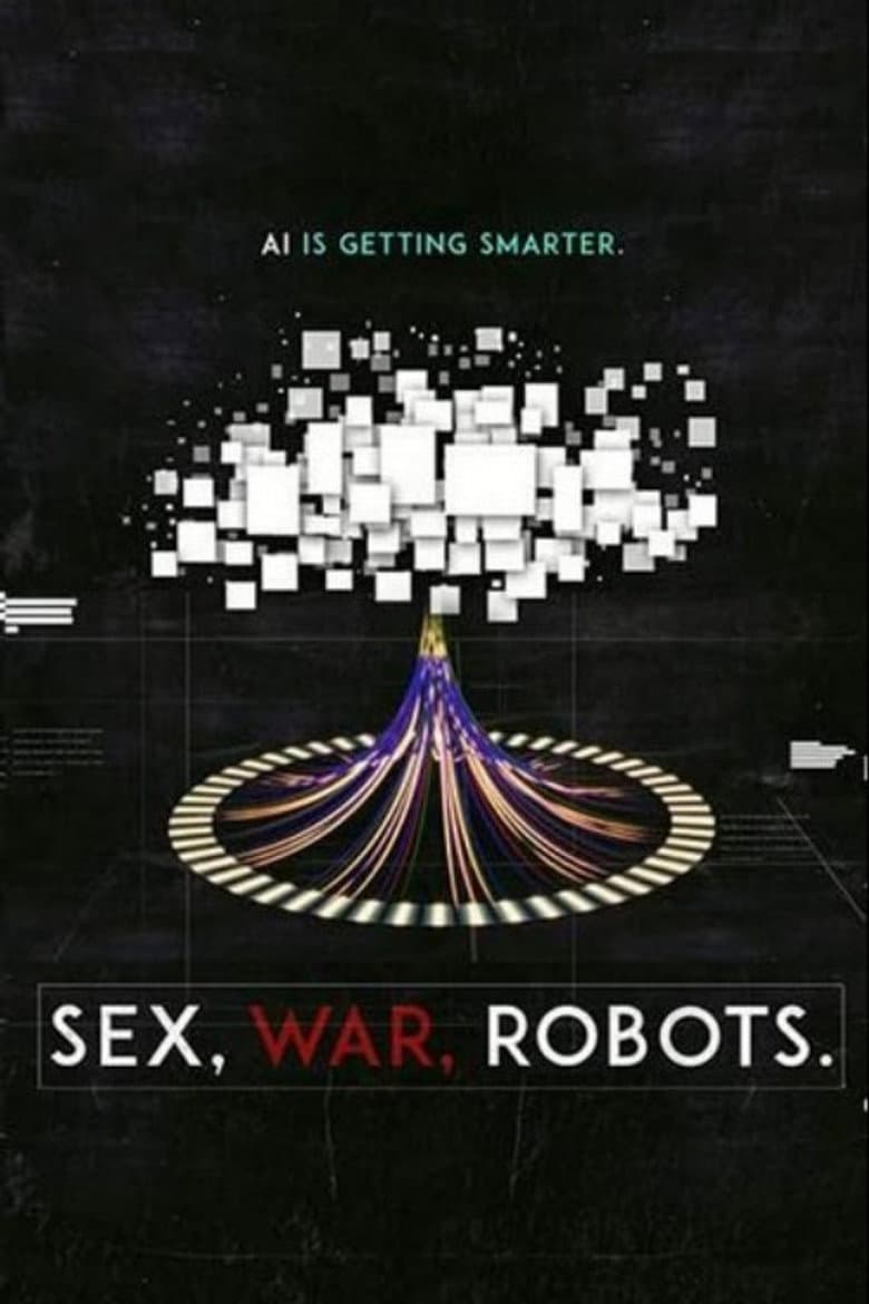 Sex, War, Robots — Rated on Seriez, track your watch history at seriez.app