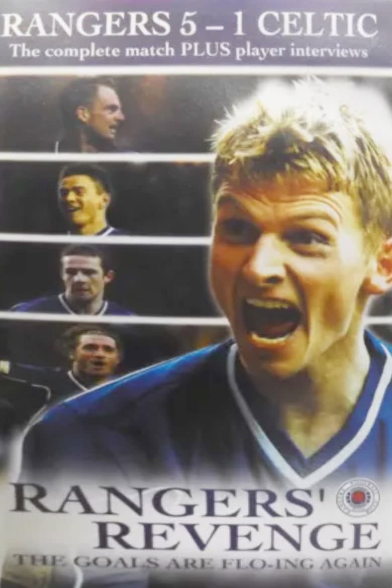 Rangers' Revenge - The Goals are Flo-ing Again — Rated on Seriez, track your watch history at seriez.app
