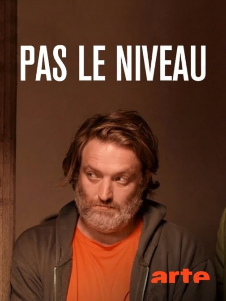 Pas le niveau — Rated on Seriez, track your watch history at seriez.app