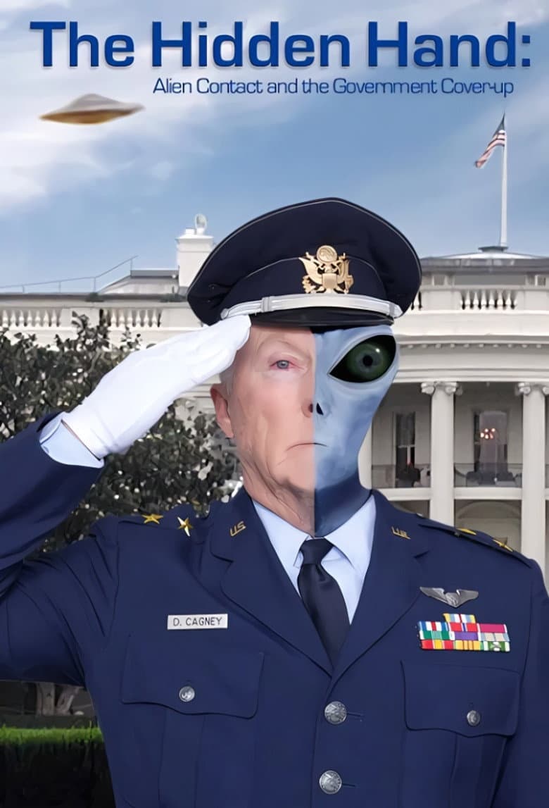 The Hidden Hand: Alien Contact and the Government Cover-up — Rated on Seriez, track your watch history at seriez.app