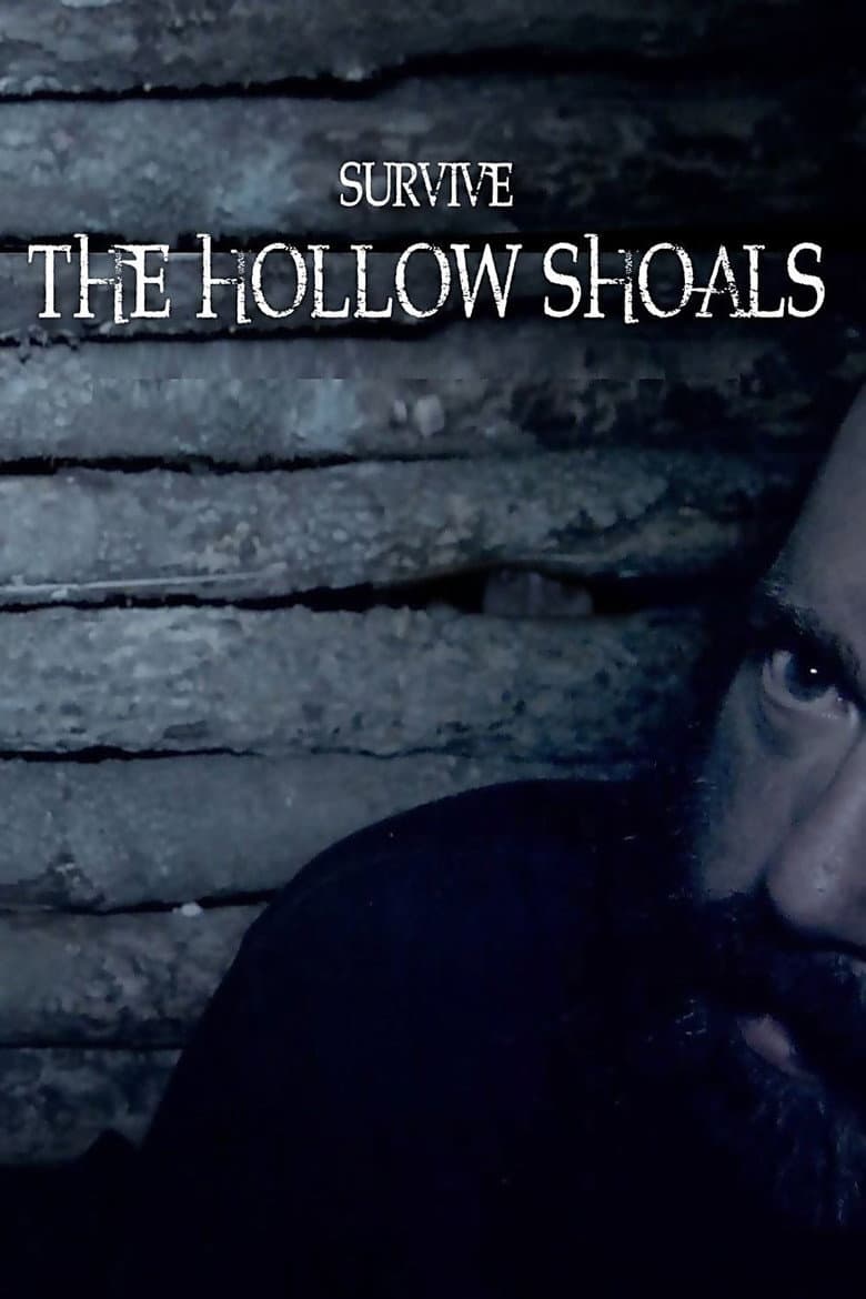 Survive the Hollow Shoals — Rated on Seriez, track your watch history at seriez.app