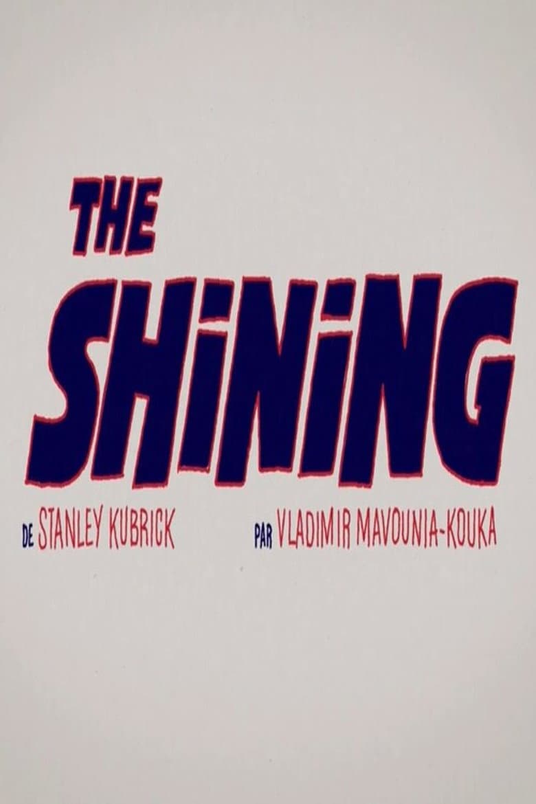 Short Cuts : The Shining — Rated on Seriez, track your watch history at seriez.app