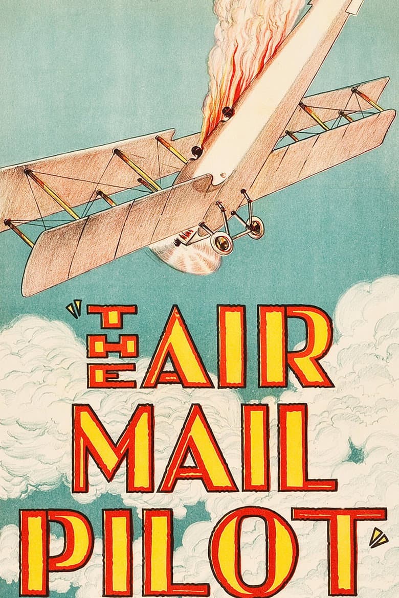 The Air Mail Pilot — Rated on Seriez, track your watch history at seriez.app