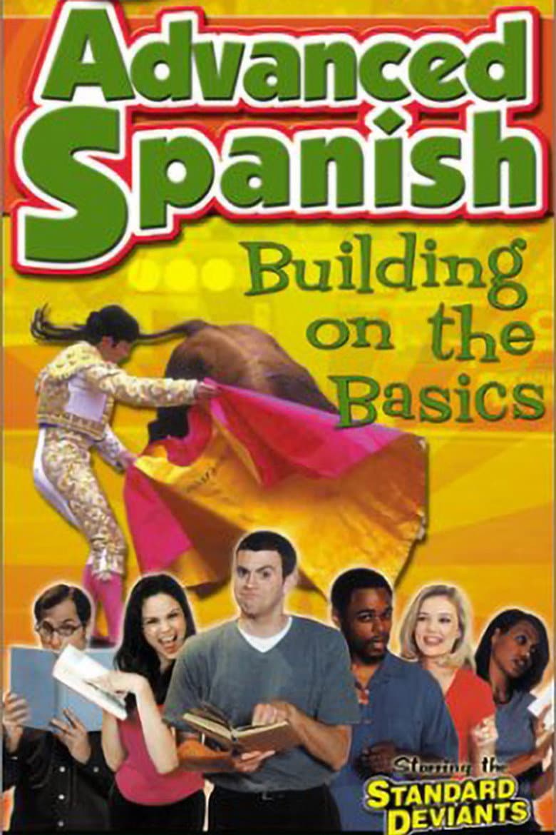 Standard Deviants - The Constructive World of Advanced Spanish: Building on the Basics — Rated on Seriez, track your watch history at seriez.app