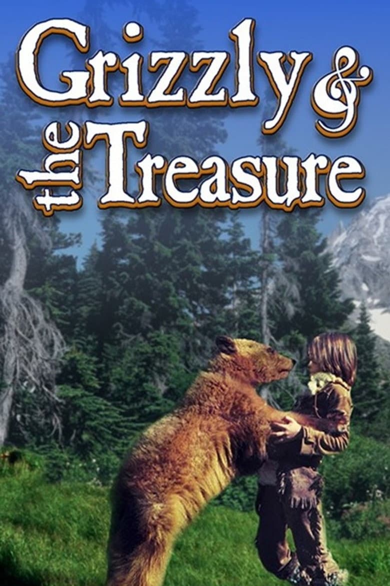 The Grizzly and the Treasure — Rated on Seriez, track your watch history at seriez.app