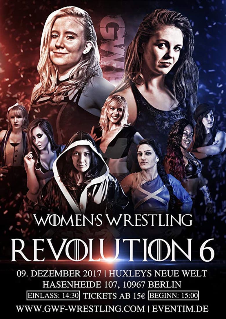 GWF Women Wrestling Revolution 6 — Rated on Seriez, track your watch history at seriez.app