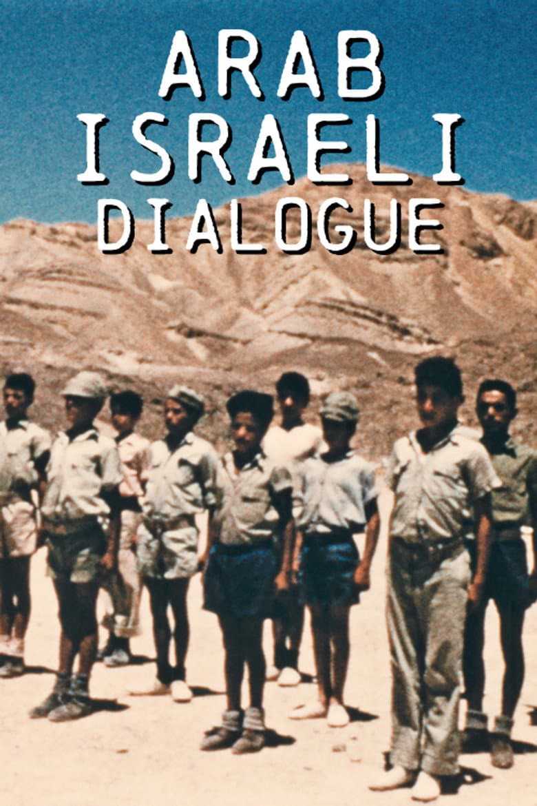 Arab-Israeli Dialogue — Rated on Seriez, track your watch history at seriez.app