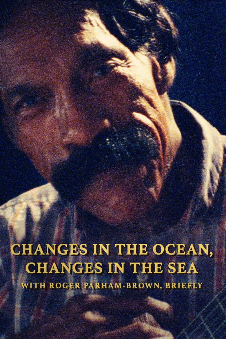 Changes in the Ocean, Changes in the Sea — Rated on Seriez, track your watch history at seriez.app