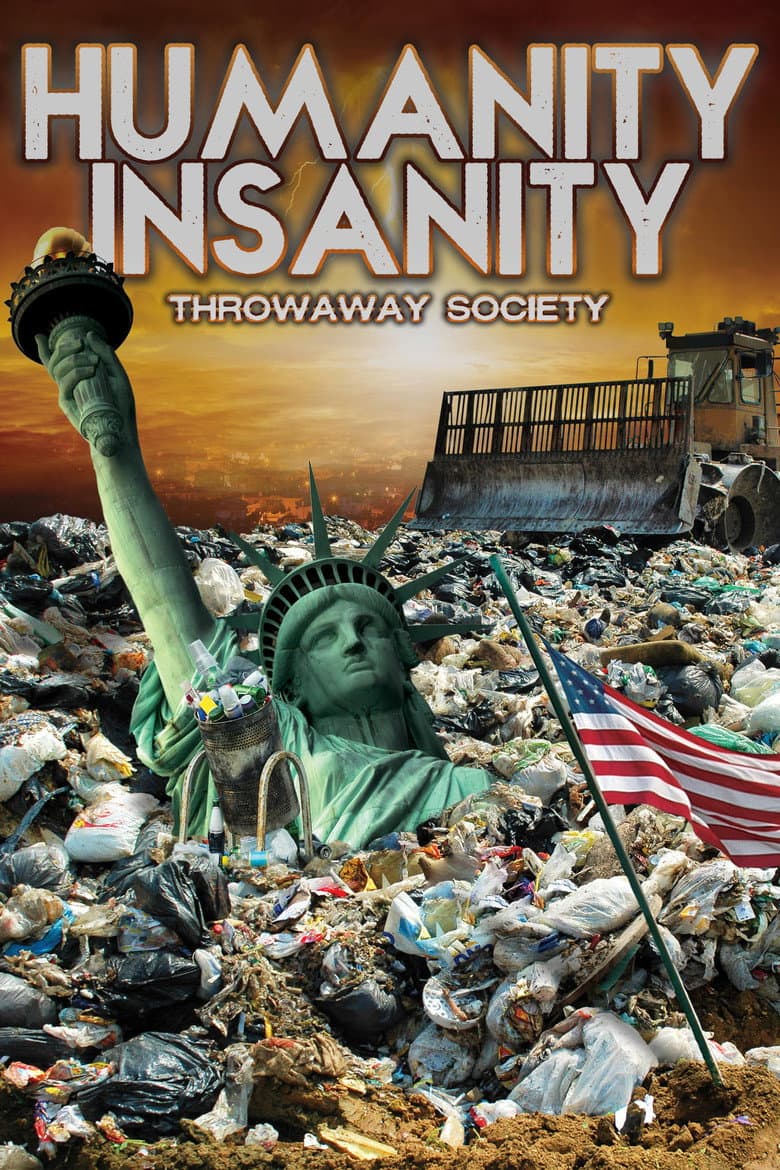 Humanity Insanity: Throwaway Society — Rated on Seriez, track your watch history at seriez.app