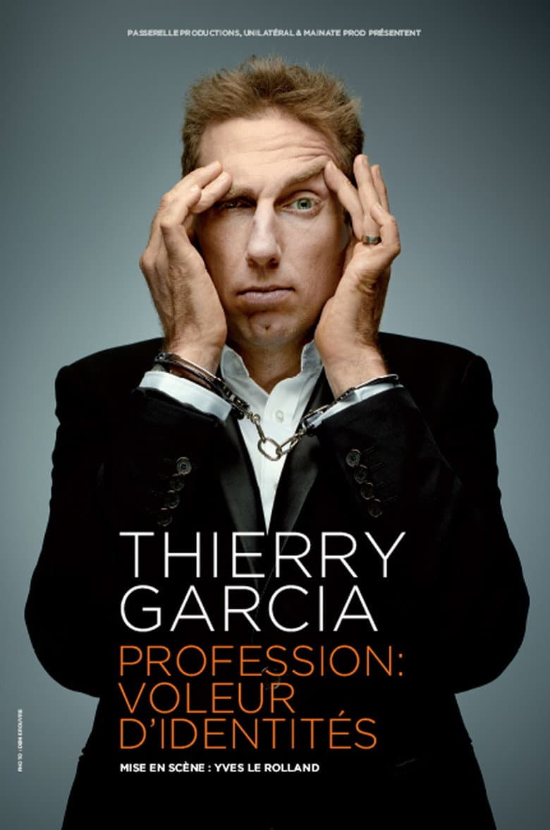 Thierry Garcia dans Profession voleur d'identités — Rated on Seriez, track your watch history at seriez.app