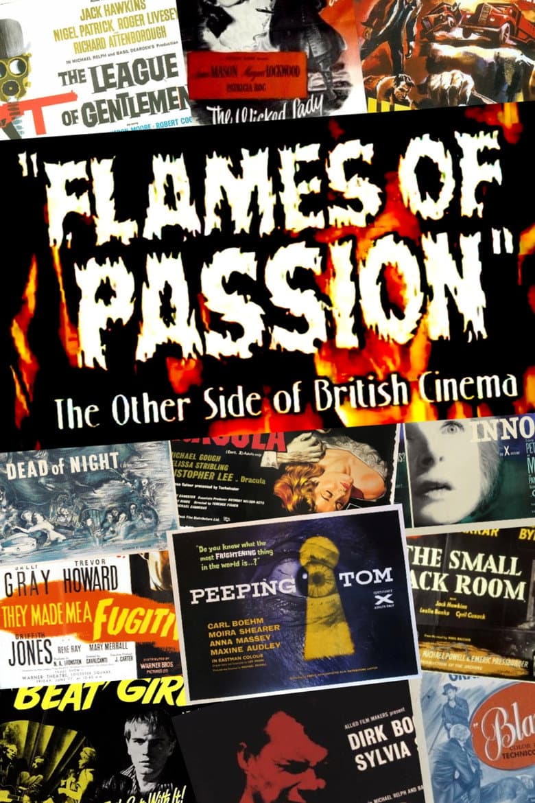 Flames of Passion: The Other Side of British Cinema — Rated on Seriez, track your watch history at seriez.app