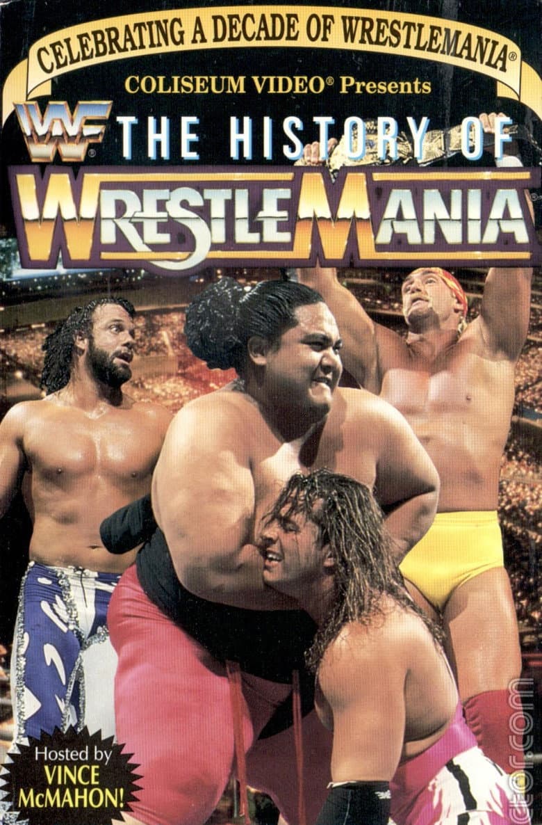 The History Of WrestleMania — Rated on Seriez, track your watch history at seriez.app