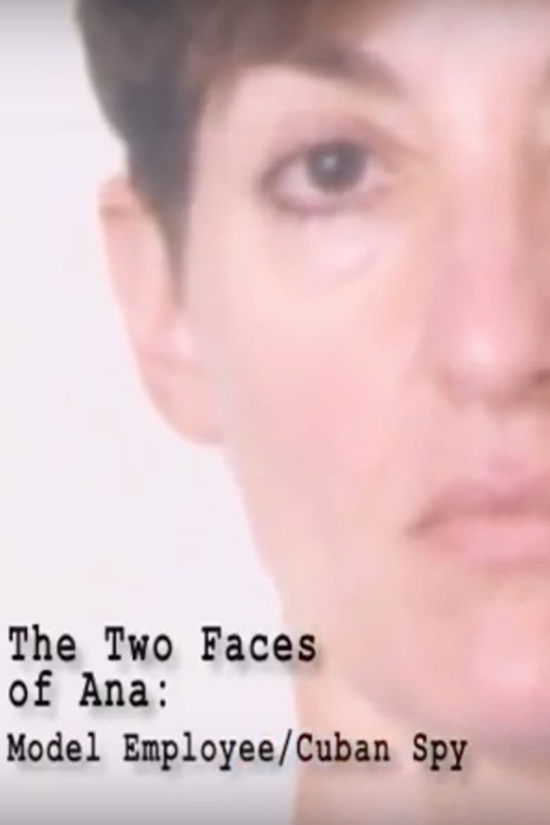 The Two Faces of Ana: Model Employee/Cuban Spy — Rated on Seriez, track your watch history at seriez.app