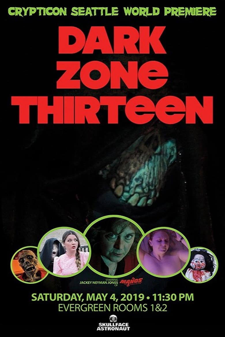 Dark Zone Thirteen — Rated on Seriez, track your watch history at seriez.app