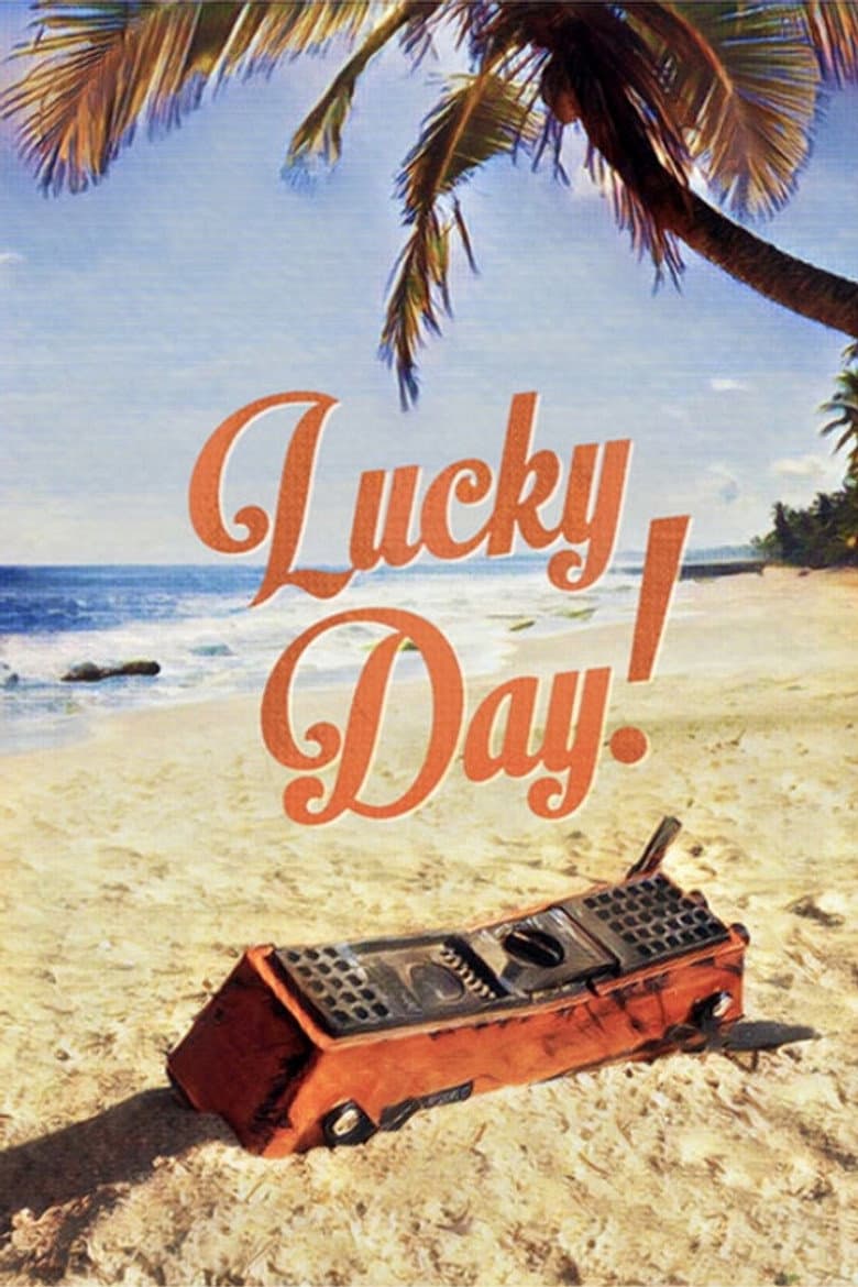 Lucky Day! — Rated on Seriez, track your watch history at seriez.app