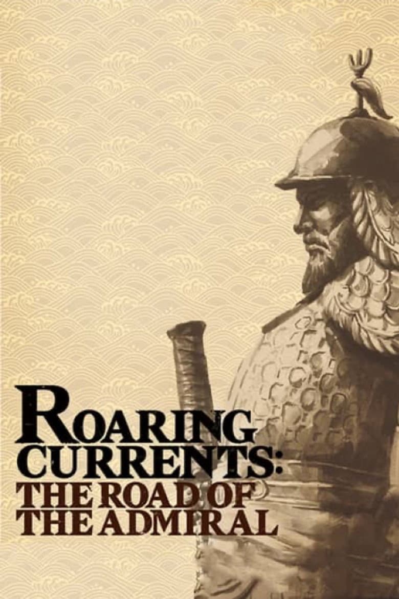 Roaring Currents: The Road of the Admiral — Rated on Seriez, track your watch history at seriez.app