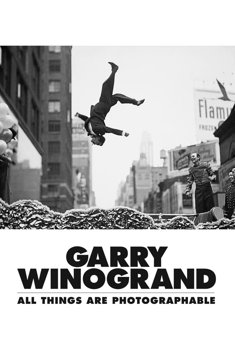Garry Winogrand: All Things Are Photographable — Rated on Seriez, track your watch history at seriez.app