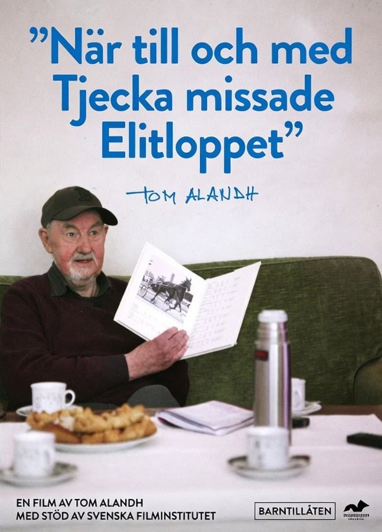 När till och med Tjecka missade Elitloppet — Rated on Seriez, track your watch history at seriez.app
