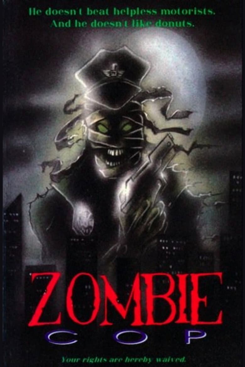 Zombie Cop — Rated on Seriez, track your watch history at seriez.app