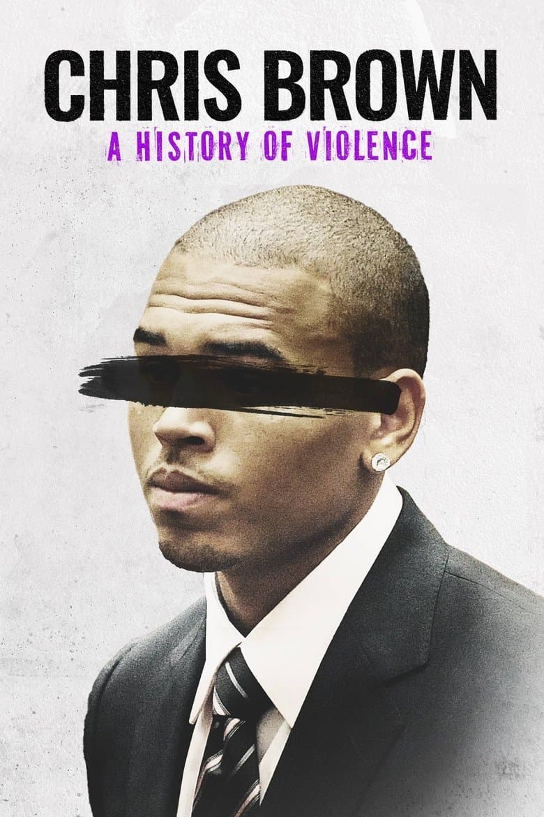 Chris Brown: A History of Violence — Rated on Seriez, track your watch history at seriez.app