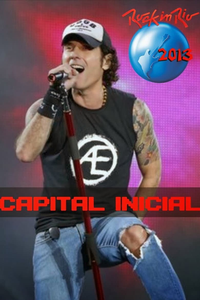 Capital Inicial: Rock in Rio — Rated on Seriez, track your watch history at seriez.app