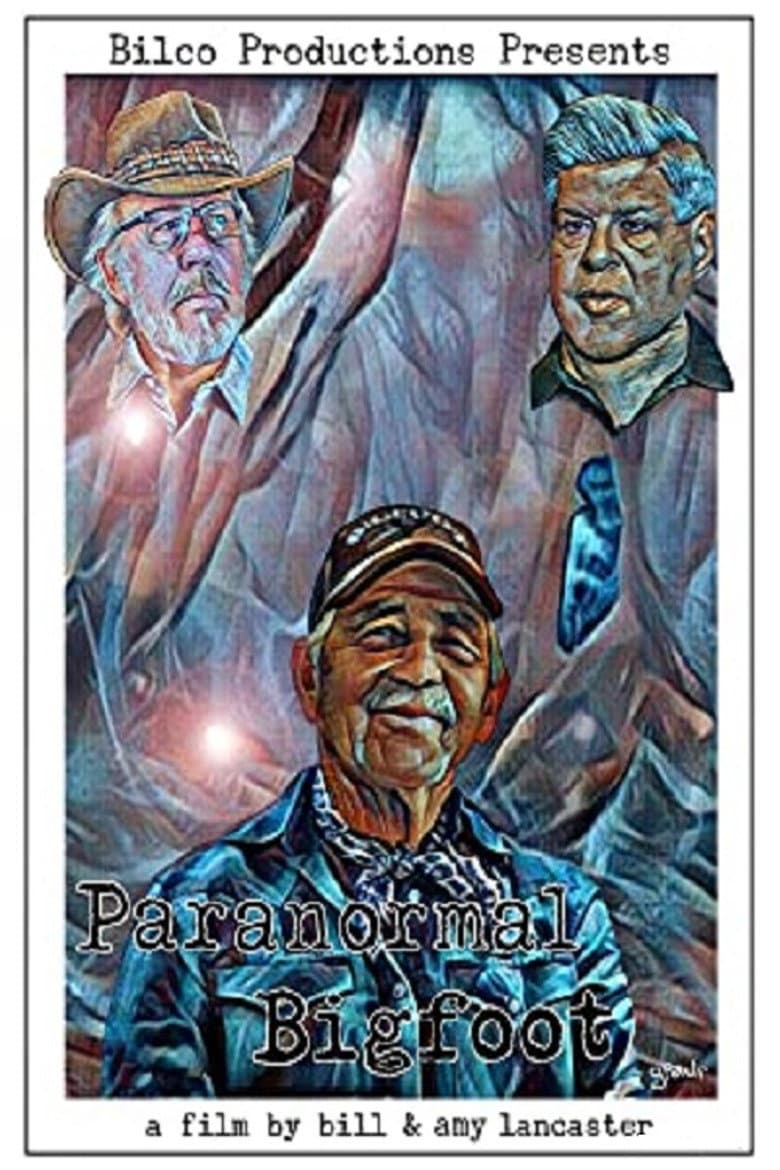 Paranormal Bigfoot — Rated on Seriez, track your watch history at seriez.app