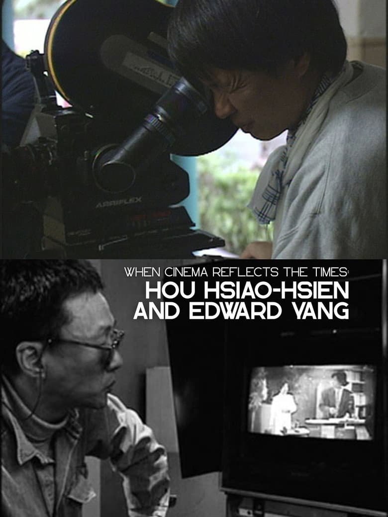 When Cinema Reflects the Times: Hou Hsiao-Hsien and Edward Yang — Rated on Seriez, track your watch history at seriez.app