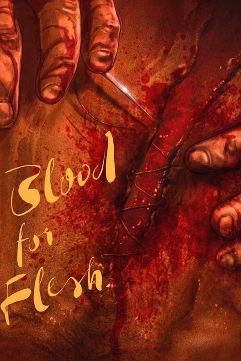 Blood for Flesh — Rated on Seriez, track your watch history at seriez.app