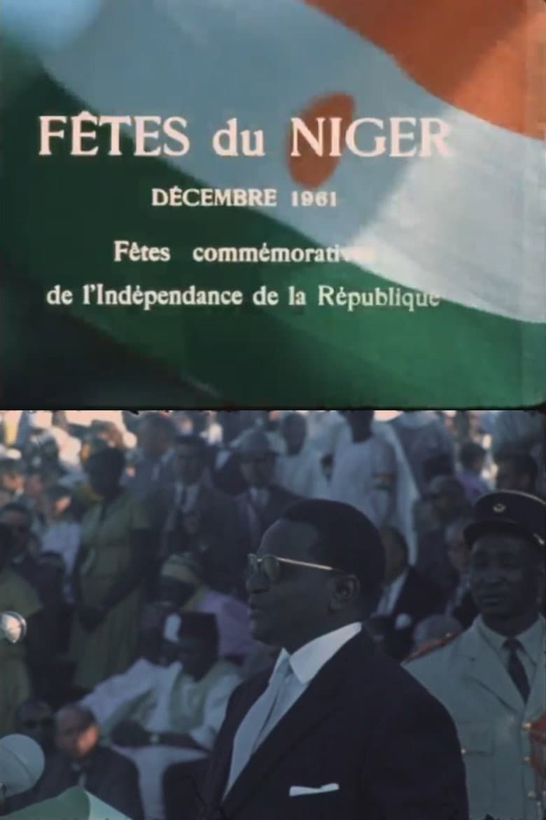 Niger Festivals: December 1961 - Niger Independence Days — Rated on Seriez, track your watch history at seriez.app