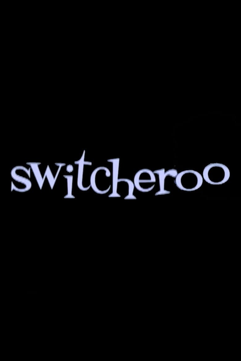 Switcheroo — Rated on Seriez, track your watch history at seriez.app