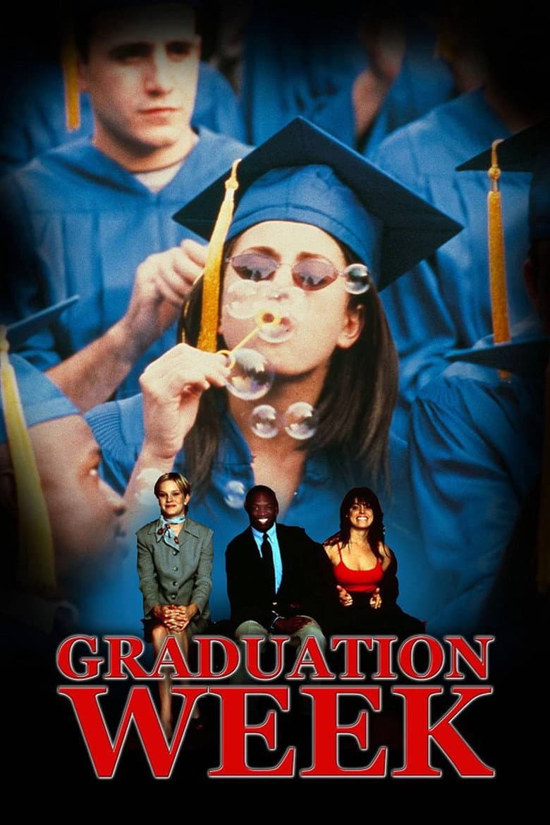 Graduation Week — Rated on Seriez, track your watch history at seriez.app