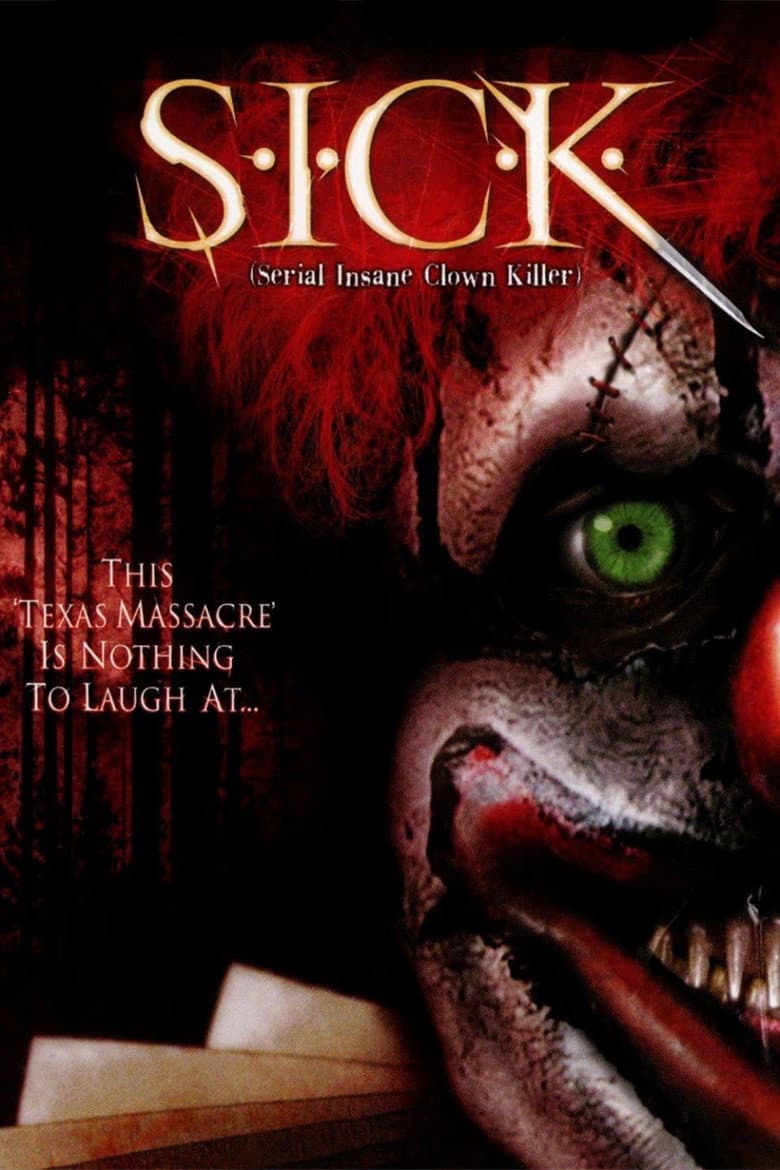 S.I.C.K. Serial Insane Clown Killer — Rated on Seriez, track your watch history at seriez.app