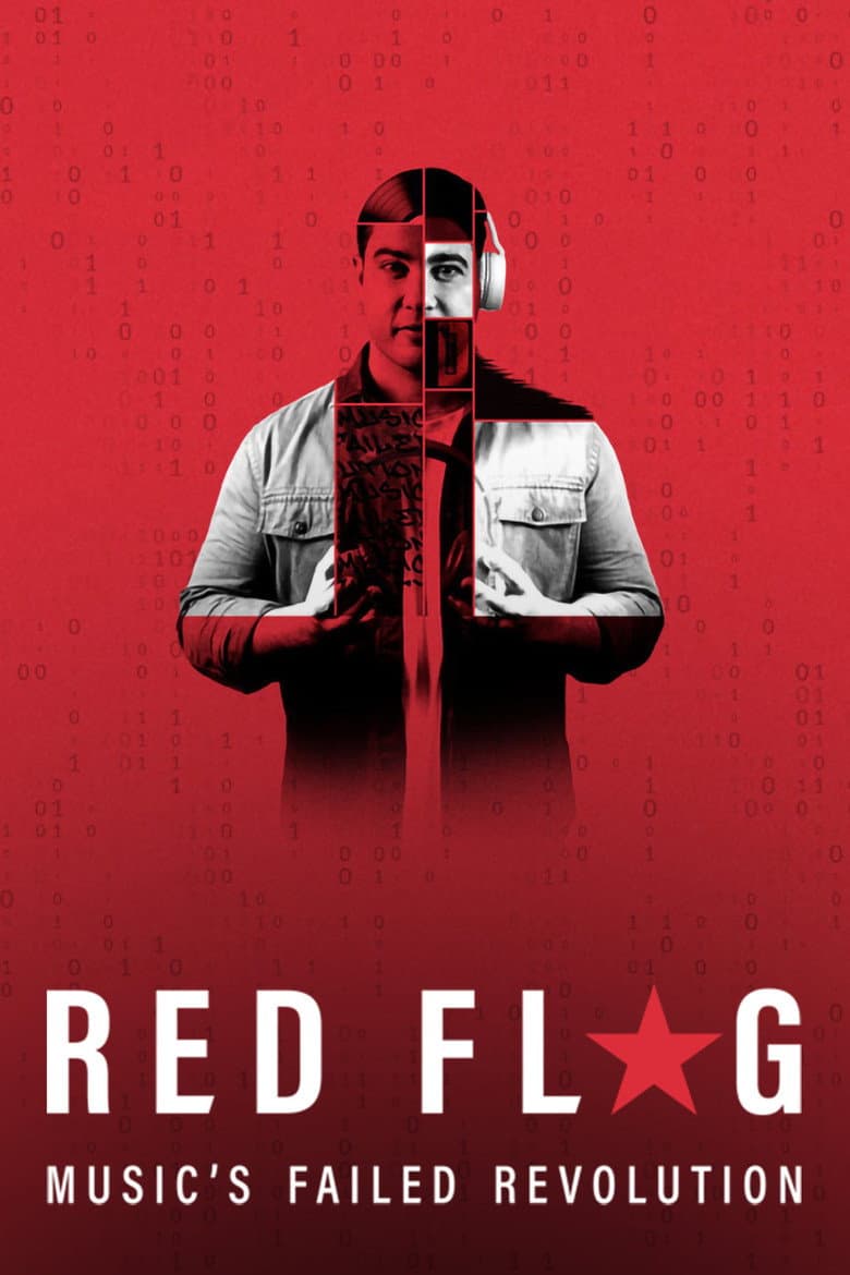 Red Flag: Music's Failed Revolution — Rated on Seriez, track your watch history at seriez.app