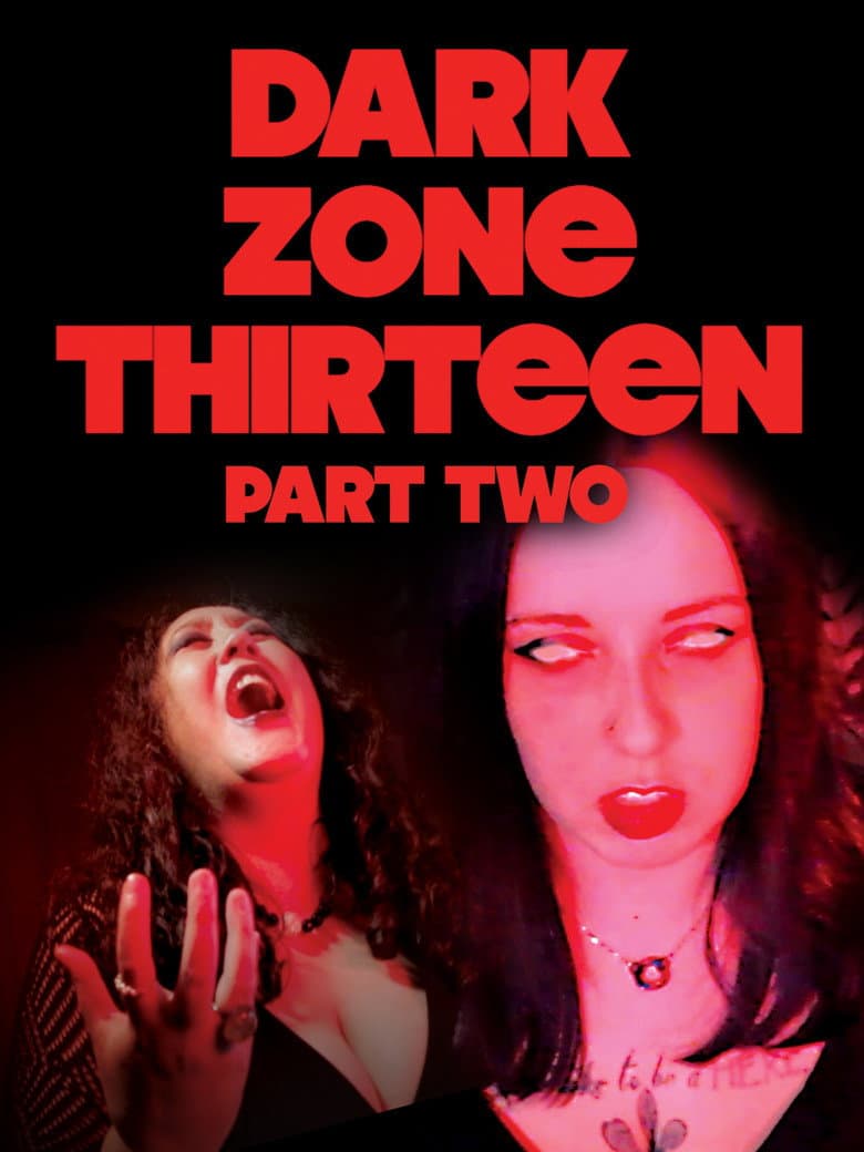 Dark Zone Thirteen Part 2 — Rated on Seriez, track your watch history at seriez.app