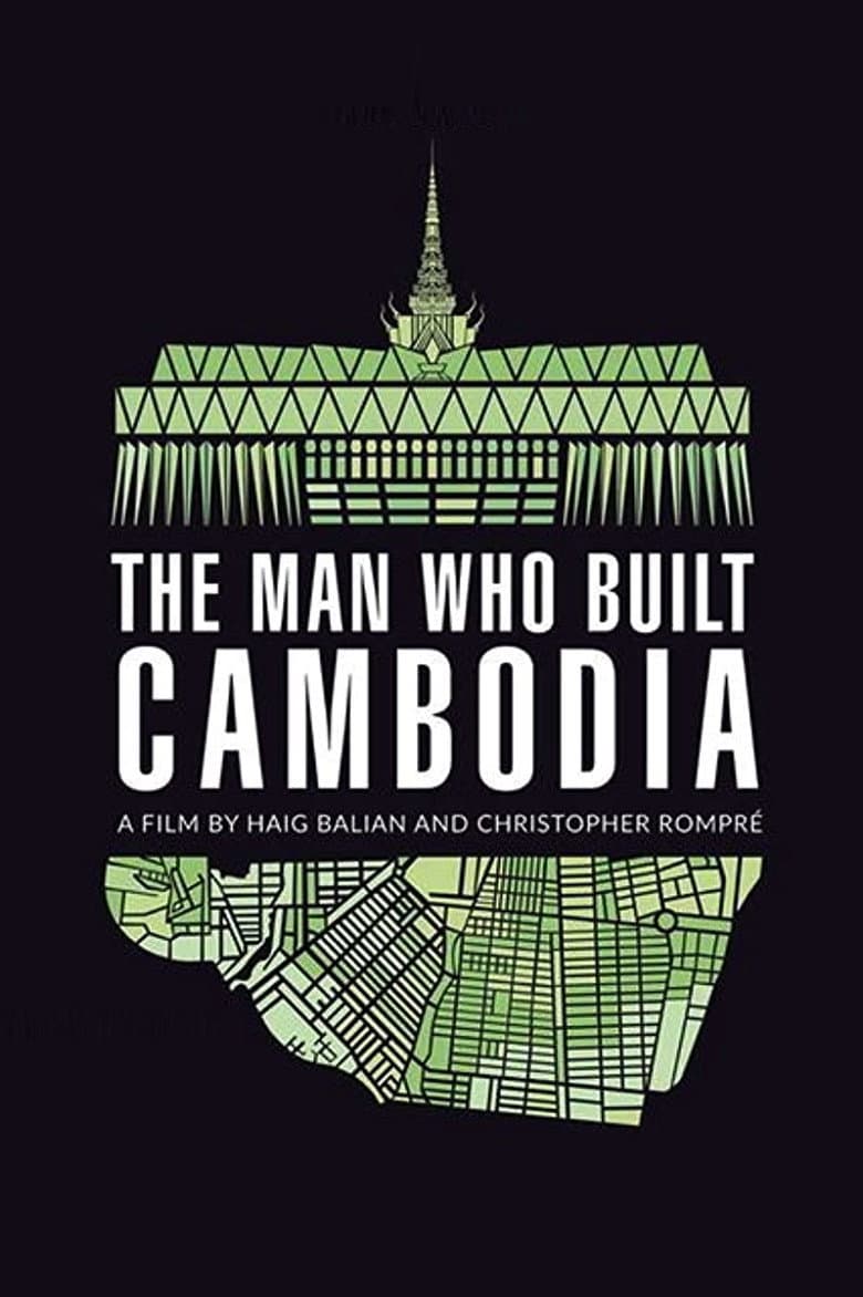The Man Who Built Cambodia — Rated on Seriez, track your watch history at seriez.app