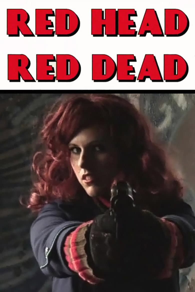 Red Head Red Dead — Rated on Seriez, track your watch history at seriez.app